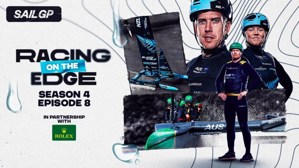 Sail Grand Prix latest episode of Racing on the Edge